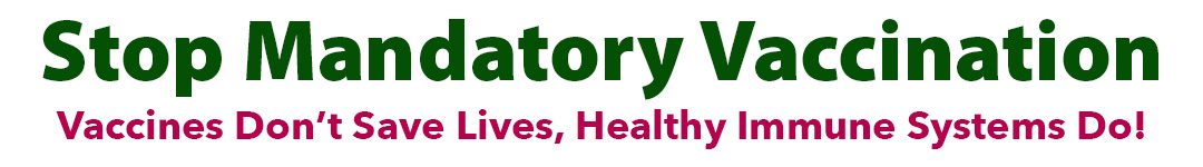 Stop Mandatory Vaccination